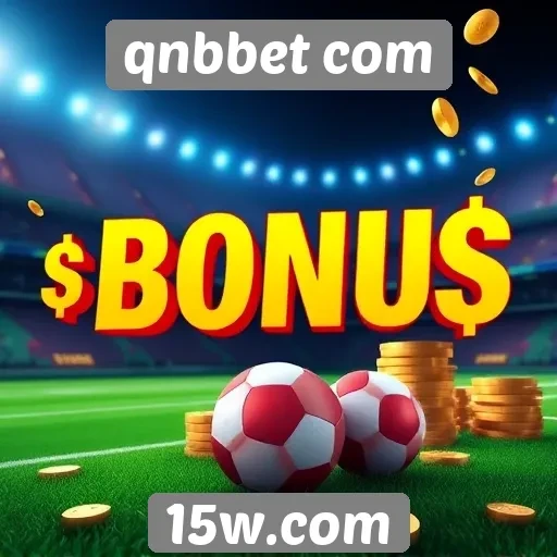 Como funciona o sistema de bônus no qnbbet com